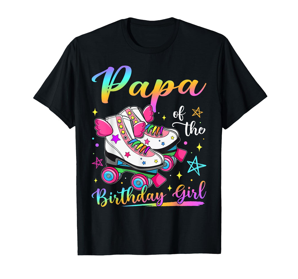 Papa Birthday Rolling Skate Family T-Shirt - Fun Novelty Design Unisex - T-Shirt, Sweatshirt, Hoodie