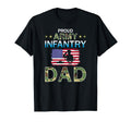 Proud Army Dad Army Infantry Dad T-Shirt - Unique Graphic Men Women - T-Shirt, Sweatshirt, Hoodie