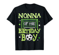 Nonna Birthday Soccer Family Matching T-Shirt - Minimalist Print Unisex - T-Shirt, Sweatshirt, Hoodie