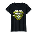 Proud Soccer Mama Funny Weekend T-Shirt - Graphic Print for Adults - T-Shirt, Sweatshirt, Hoodie