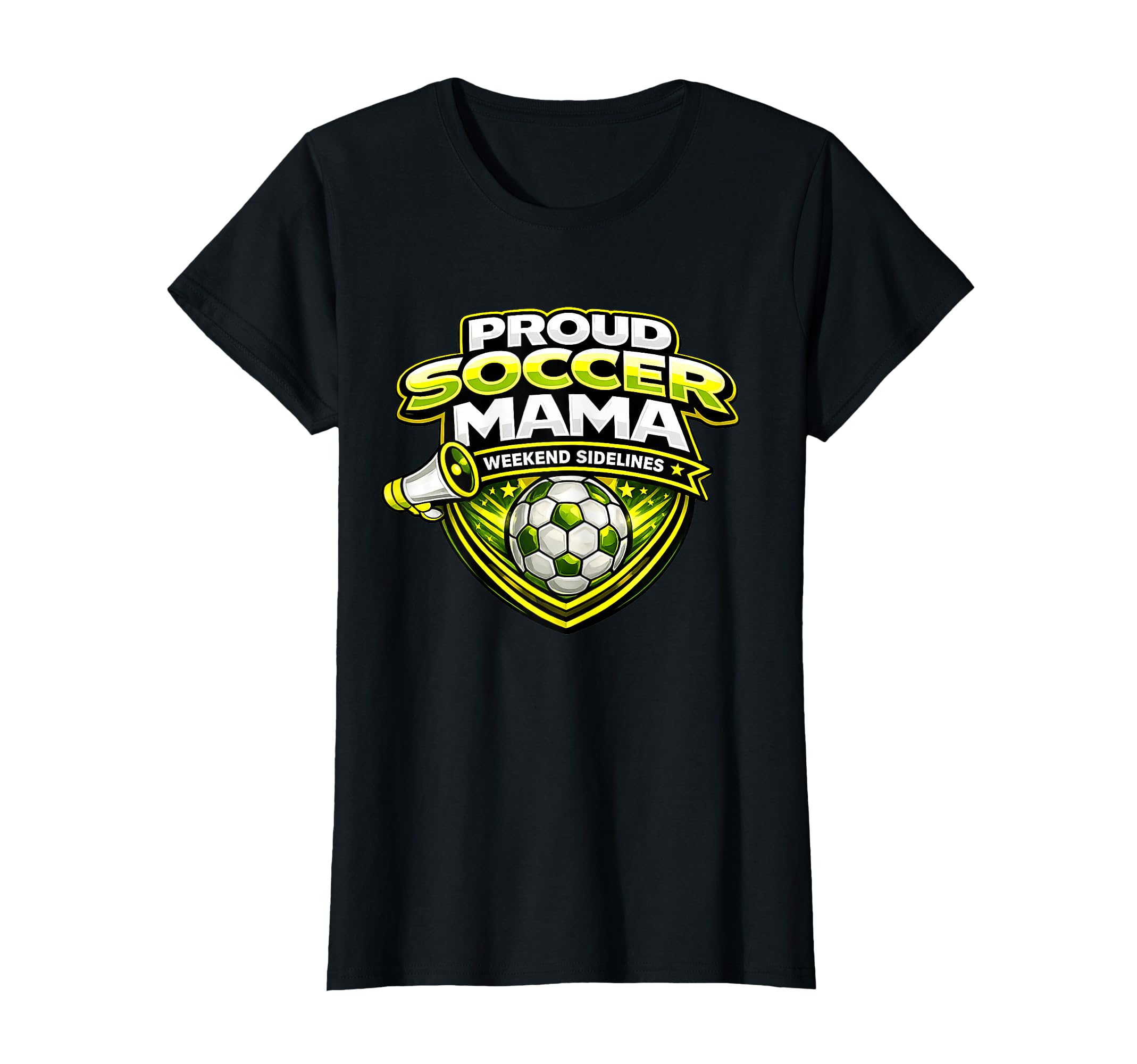 Proud Soccer Mama Funny Weekend T-Shirt - Graphic Print for Adults - T-Shirt, Sweatshirt, Hoodie