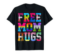 Free Mom Hugs Pride Month Lgbt T-Shirt - Casual Everyday Wear Men Women - T-Shirt, Sweatshirt, Hoodie