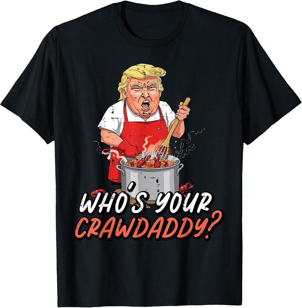 Whos Your Crawdaddy Funny Crayfish Crawfish Men Women - Adult & Kids T-Shirts, Sweatshirts & Hoodies apparel design preview 1