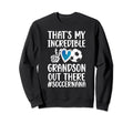 My Incredible Grandson Soccer Nana Sweatshirt - Novelty Apparel for Adults - T-Shirt, Sweatshirt, Hoodie