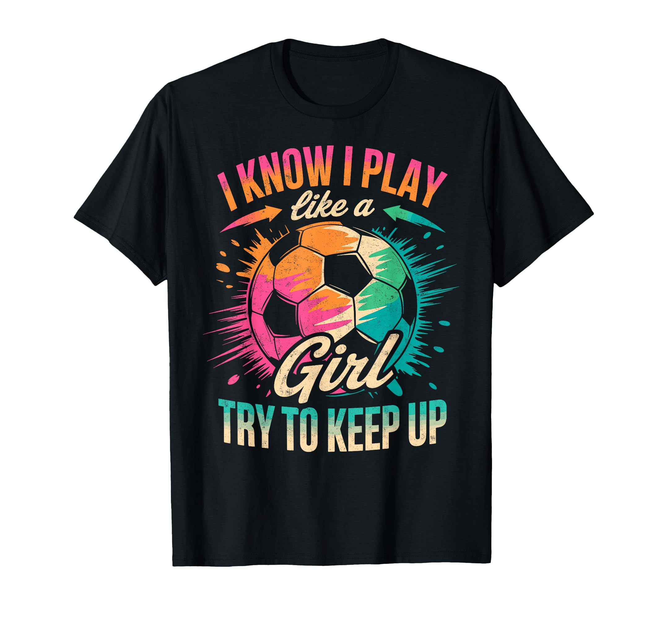 I Know I Play Like Try To Keep Up T-Shirt - Aesthetic Graphic Unisex - T-Shirt, Sweatshirt, Hoodie