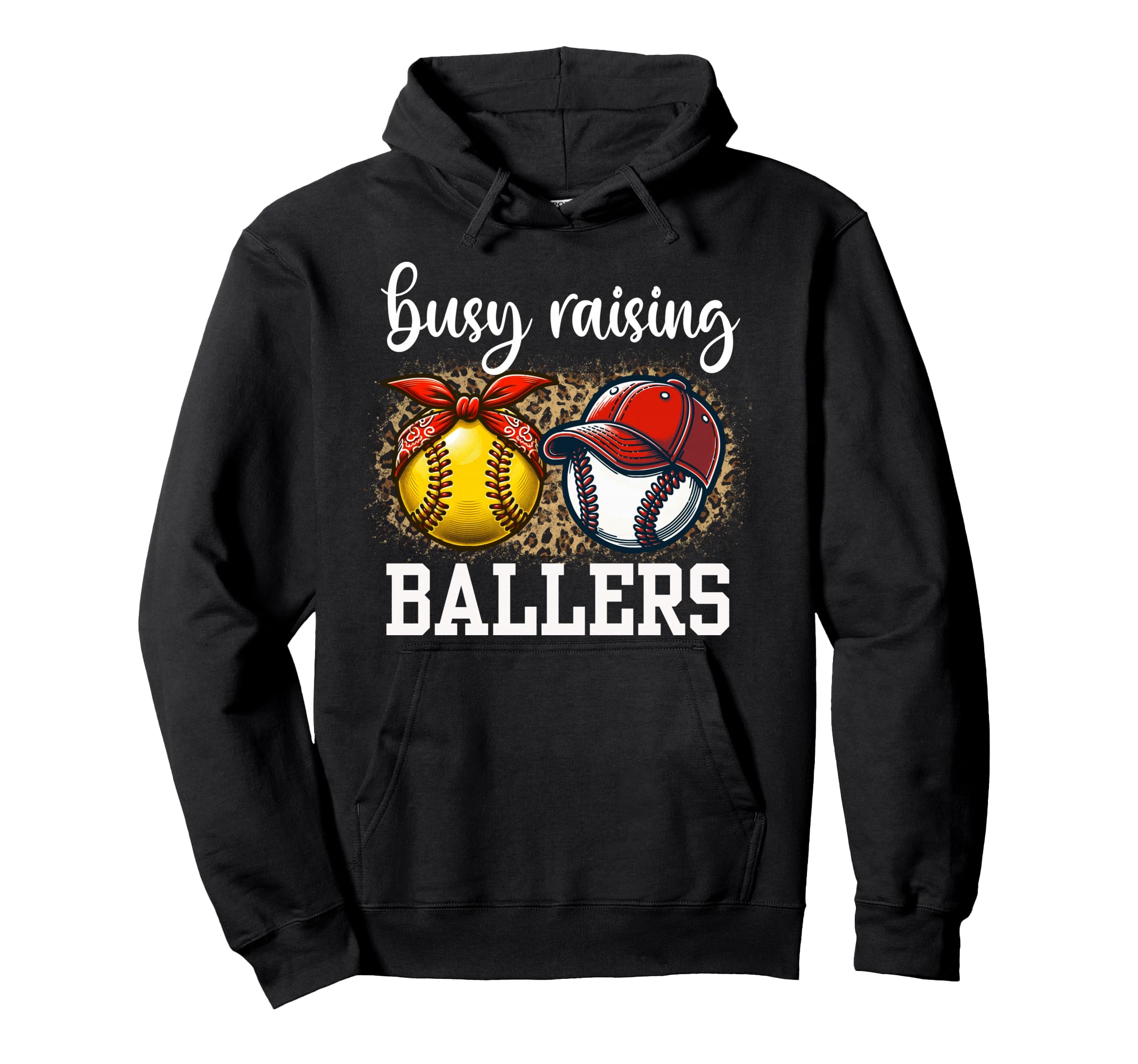 Busy Raising Ballers Softball And Baseball Hoodie - Unique Graphic Unisex - T-Shirt, Sweatshirt, Hoodie