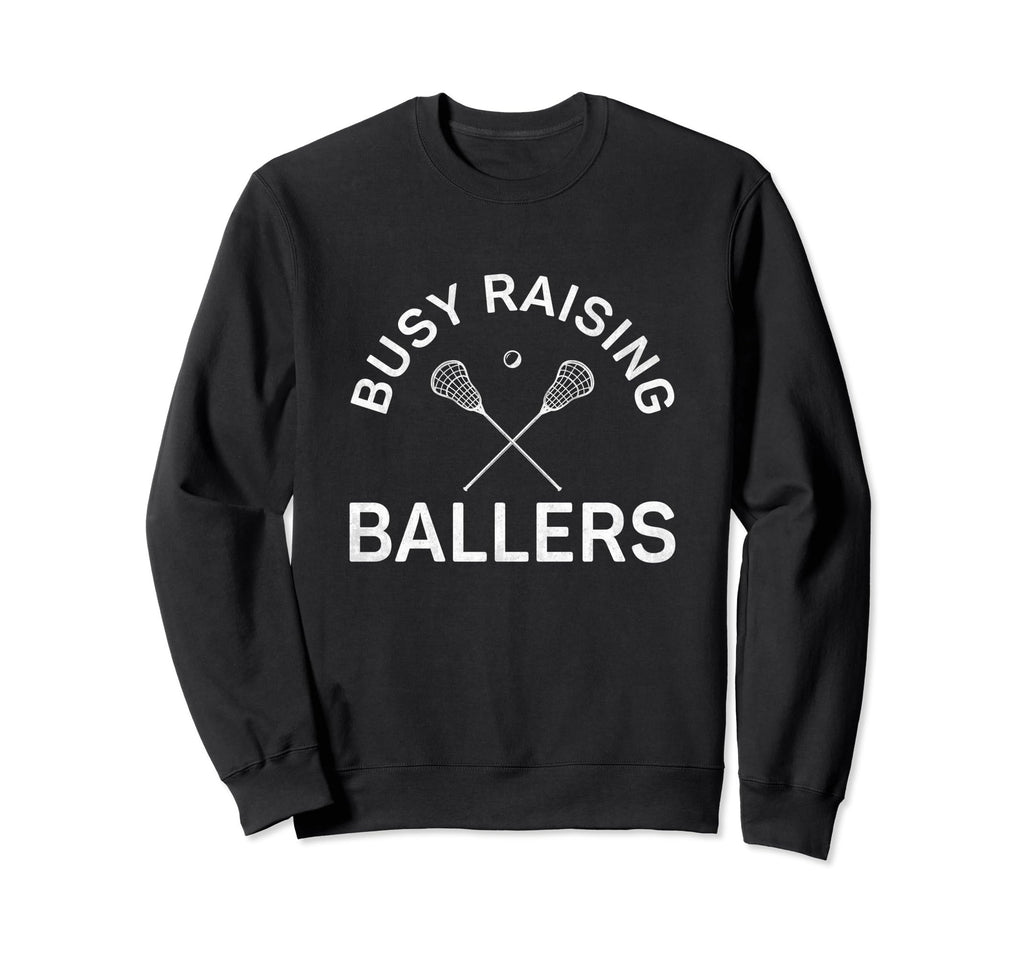 Funny Lacrosse Mom Coach Busy Sweatshirt - Novelty Apparel for Adults - T-Shirt, Sweatshirt, Hoodie