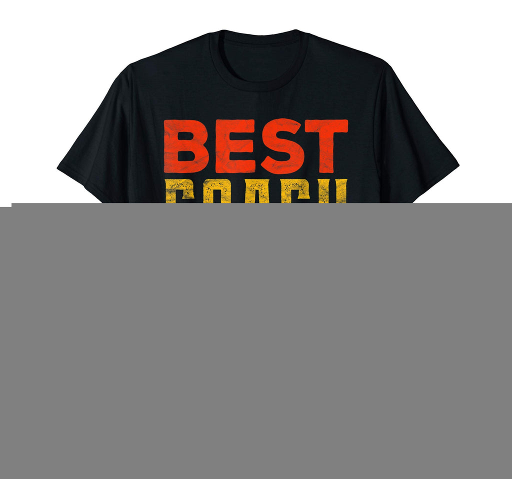 Best Coach Ever Coaching Sports T-Shirt - Aesthetic Graphic for Adults - T-Shirt, Sweatshirt, Hoodie