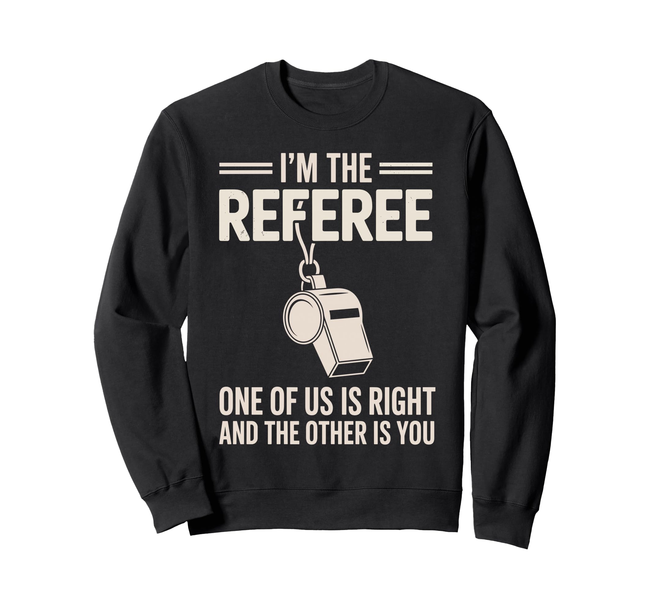 Funny Referee Art Soccer Football Sweatshirt - Streetwear Style for Adults - T-Shirt, Sweatshirt, Hoodie
