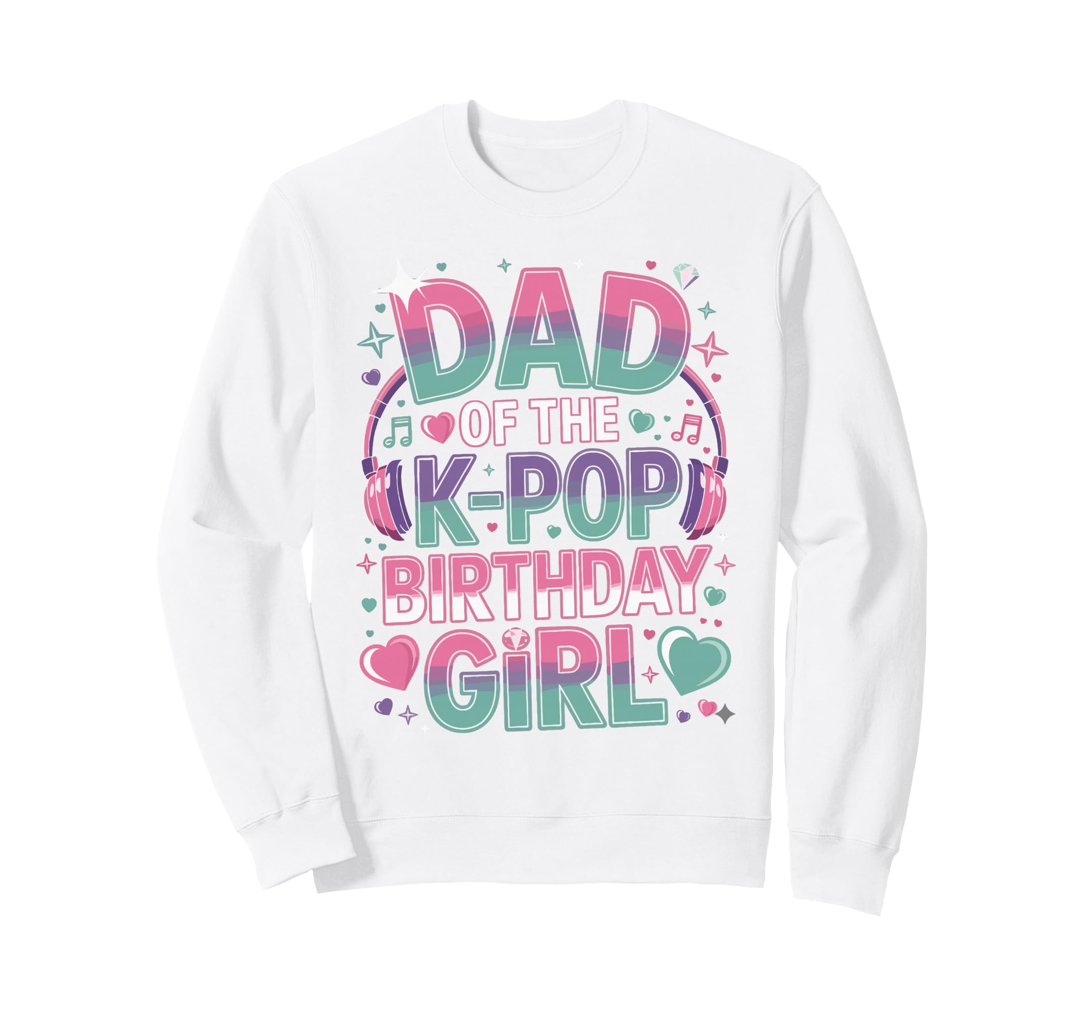 Korean Pop Outifit Kpop Dad K Sweatshirt - Casual Everyday Wear Men Women - T-Shirt, Sweatshirt, Hoodie