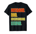 Cheerleading Husband Dad Legend T-Shirt - Streetwear Style for Adults - T-Shirt, Sweatshirt, Hoodie
