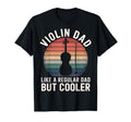 Violin Dad Musician Like Regular Dad But T-Shirt - Graphic Print Men Women - T-Shirt, Sweatshirt, Hoodie