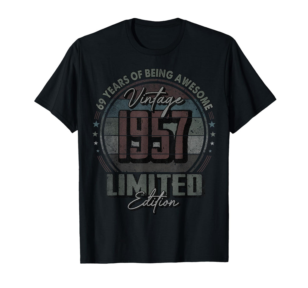 1957 69 Year Old 69Th Birthday T-Shirt - Novelty Apparel Men Women - T-Shirt, Sweatshirt, Hoodie