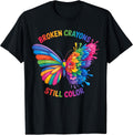 Broken Crayons Still Color Inspirational Quote - Adult & Kids T-Shirts, Sweatshirts & Hoodies apparel design preview 1