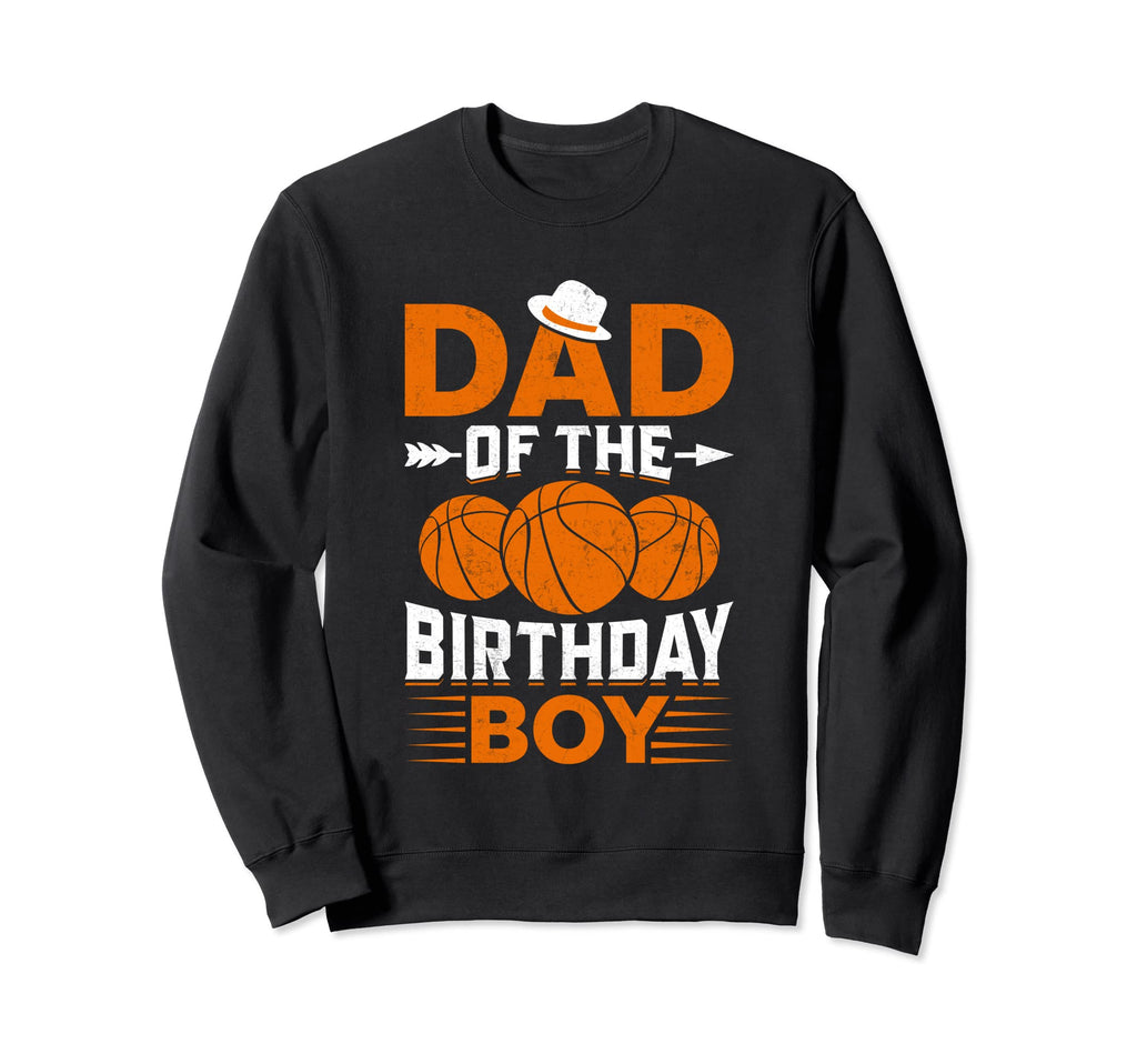 Basketball Dad Father Birthday Gift T-Shirt - Trendy Graphic Men Women - T-Shirt, Sweatshirt, Hoodie
