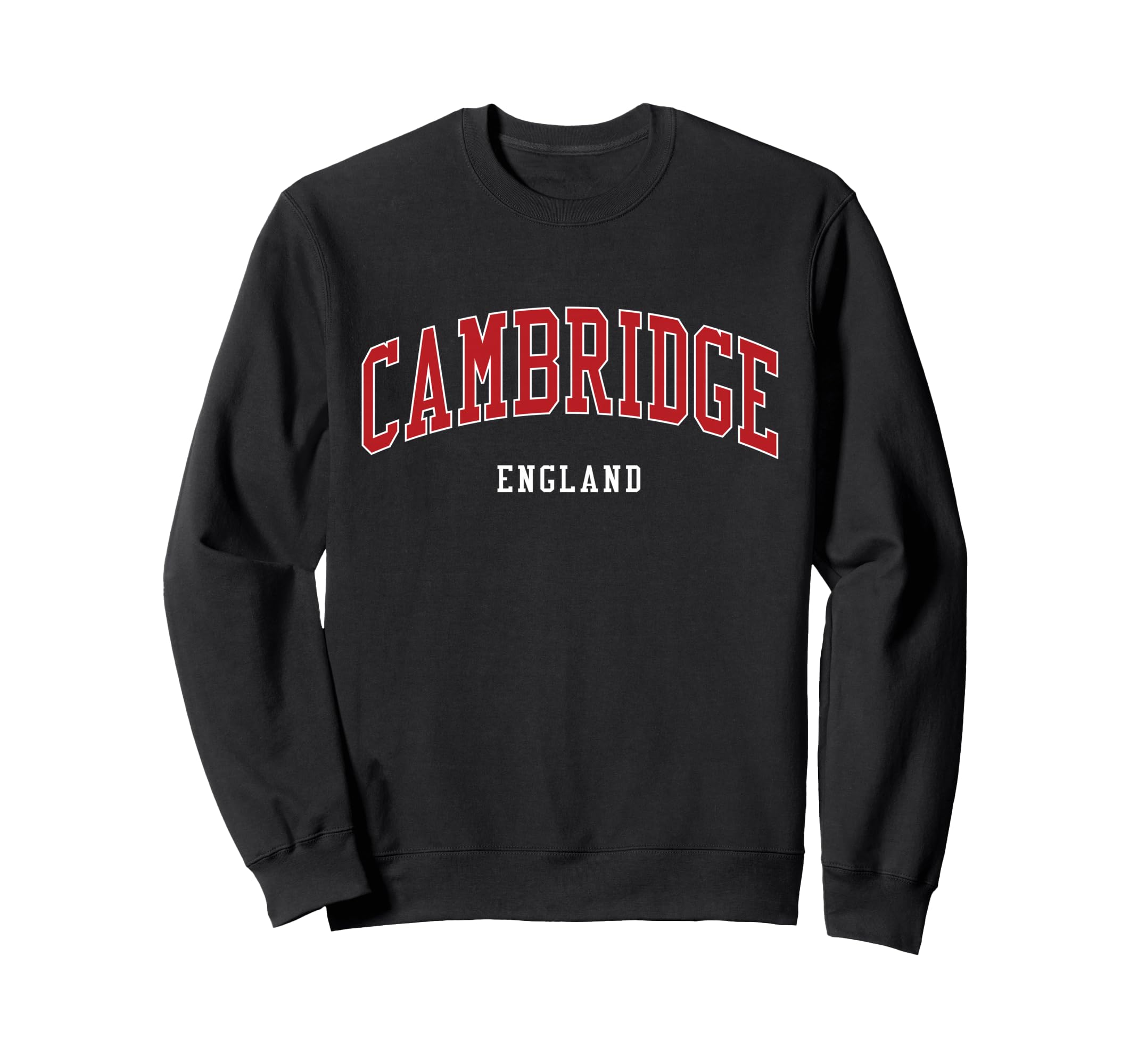 Cambridge England College University Sweatshirt - Trendy Graphic Unisex - T-Shirt, Sweatshirt, Hoodie