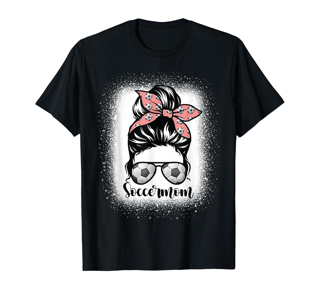 Soccer Mom Messy Bun Lovers Mother T-Shirt - Aesthetic Graphic for Adults - T-Shirt, Sweatshirt, Hoodie