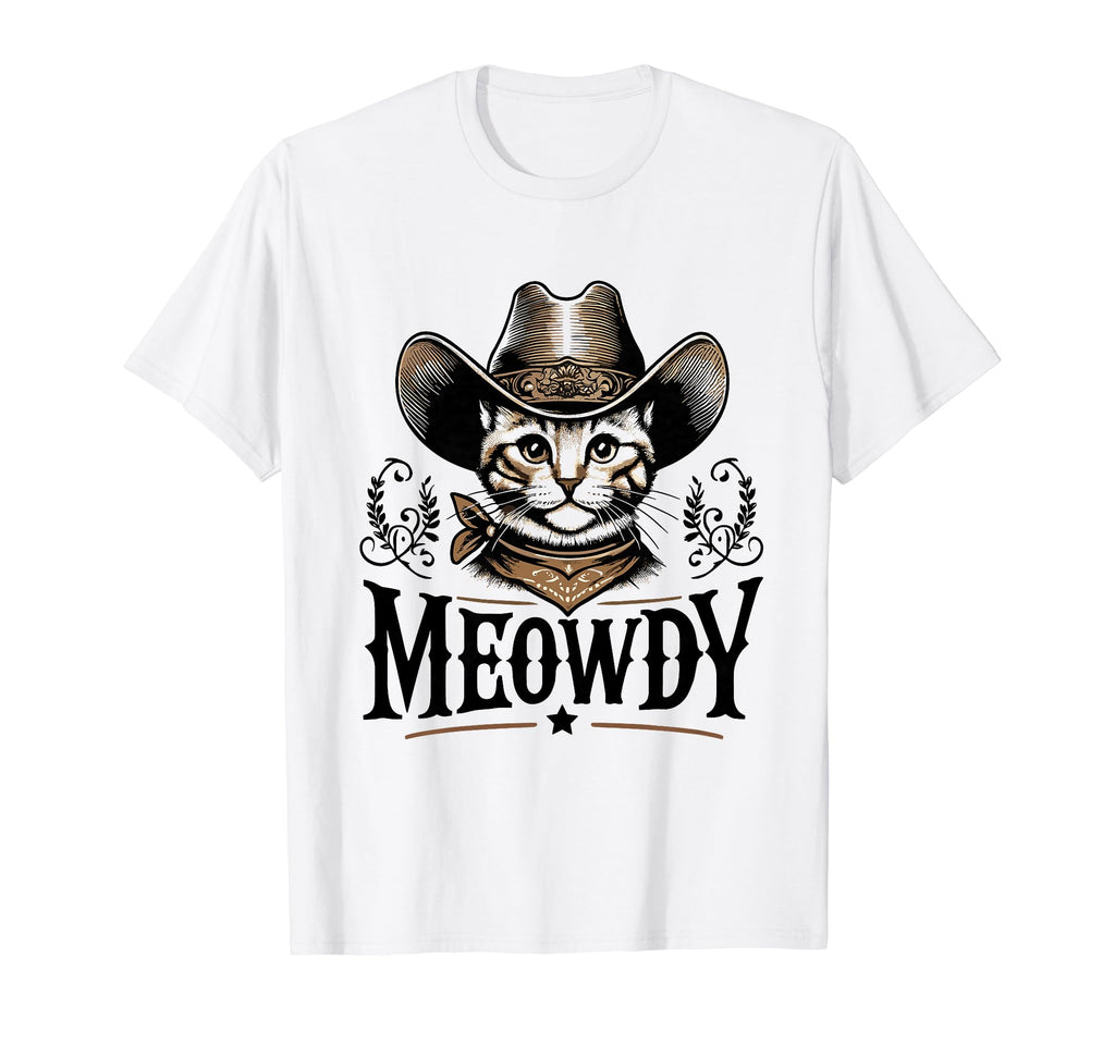 Meowdy Funny Cat Wearing Cowboy Hat T-Shirt - Streetwear Style Men Women - T-Shirt, Sweatshirt, Hoodie