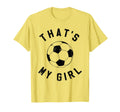 Thats My Soccer T-Shirt - Trendy Graphic for Adults - T-Shirt, Sweatshirt, Hoodie