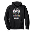 Goodbye Prek My Way To Kindergarten But Hoodie - Trendy Graphic for Adults - T-Shirt, Sweatshirt, Hoodie