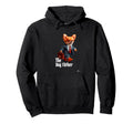 Dog Father Pet Funny Dog Dad Hoodie - Streetwear Style for Adults - T-Shirt, Sweatshirt, Hoodie