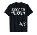 Soccer Mom Jersey Number 43 Favorite T-Shirt - Custom Art Print Men Women - T-Shirt, Sweatshirt, Hoodie