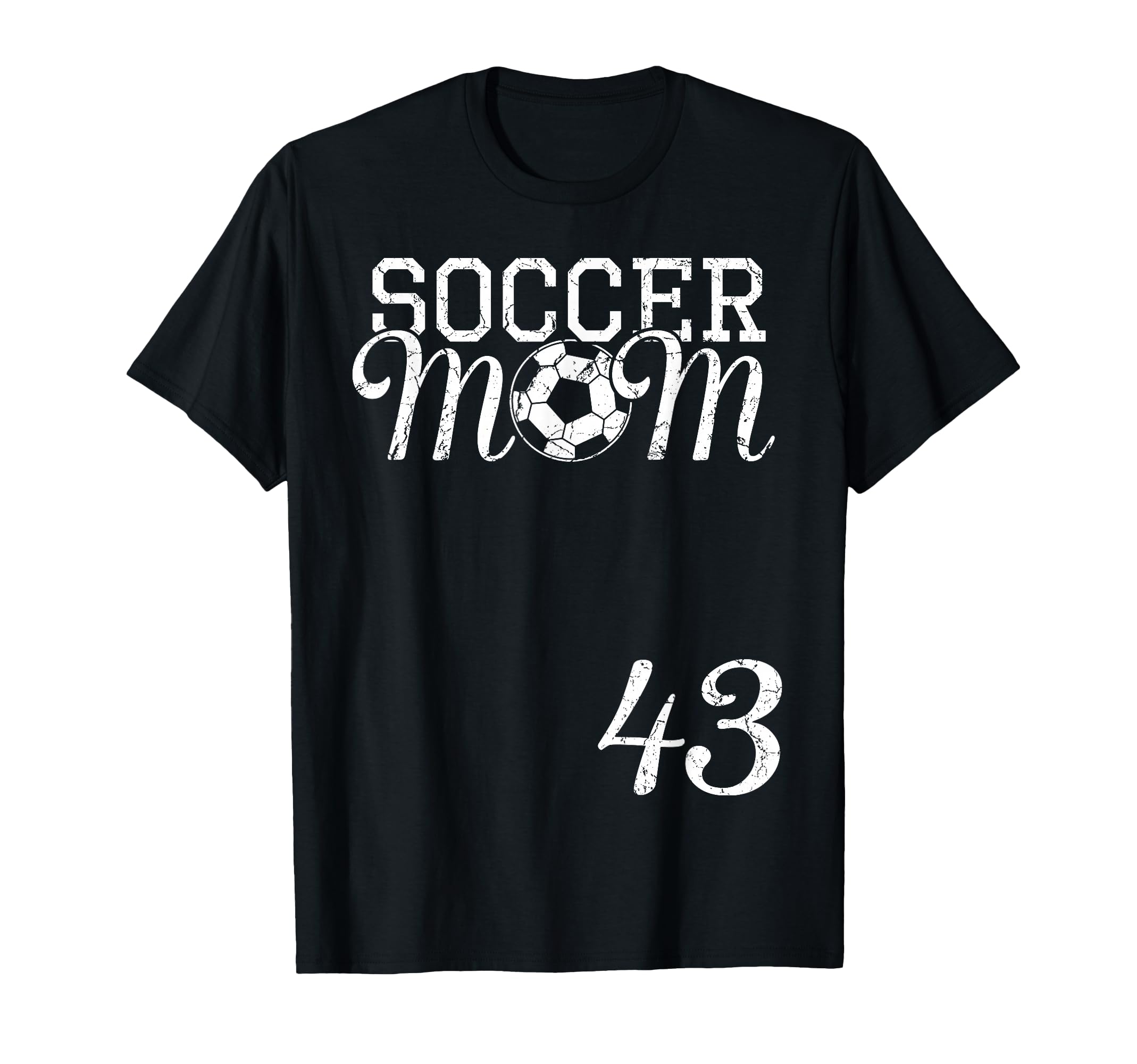 Soccer Mom Jersey Number 43 Favorite T-Shirt - Custom Art Print Men Women - T-Shirt, Sweatshirt, Hoodie