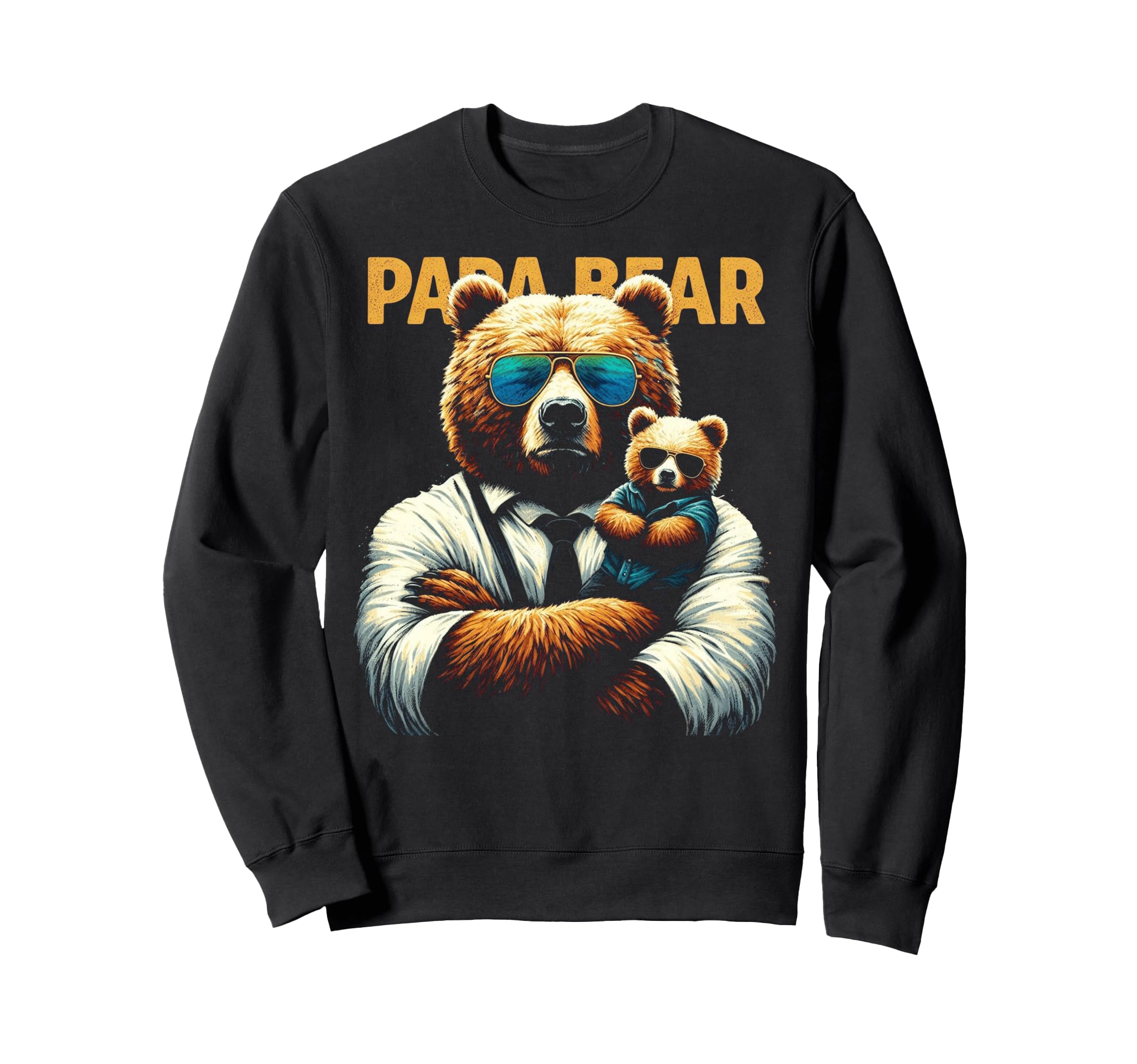 Papa Bear Funny Bears Animal Sweatshirt - Fun Novelty Design Men Women - T-Shirt, Sweatshirt, Hoodie