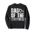 Dad Birthday Sweatshirt - Casual Everyday Wear for Adults - T-Shirt, Sweatshirt, Hoodie