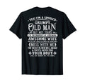 Yes Im Spoiled Grumpy Old Awesome T-Shirt - Custom Art Print Men Women - T-Shirt, Sweatshirt, Hoodie