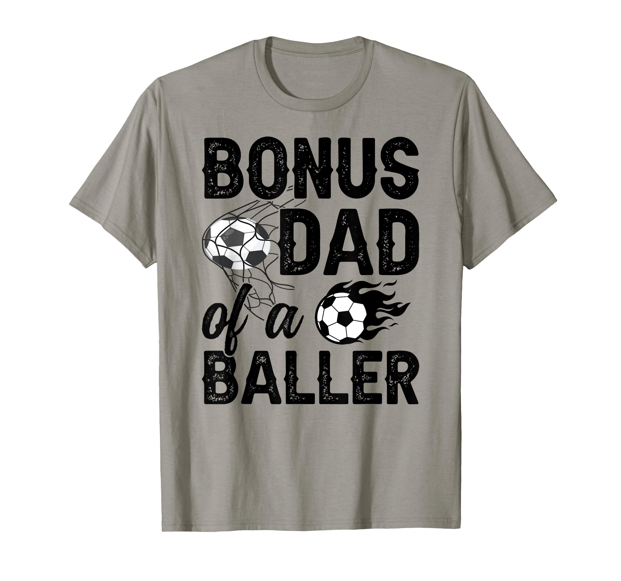 Bonus Dad Baller Soccer Bonus Dad T-Shirt - Aesthetic Graphic for Adults - T-Shirt, Sweatshirt, Hoodie
