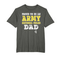 Proud To Be Army National Guard Dad T-Shirt - Casual Everyday Wear Unisex - T-Shirt, Sweatshirt, Hoodie