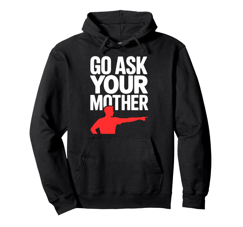Hilarious Dad Family Daddy Father Hoodie - Casual Everyday Wear Unisex - T-Shirt, Sweatshirt, Hoodie