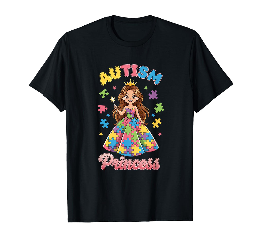 Daughter Autism Princess Proud T-Shirt - Fun Novelty Design for Adults - T-Shirt, Sweatshirt, Hoodie