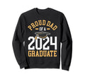 Proud Dad 2024 Graduate Family Sweatshirt - Unique Graphic for Adults - T-Shirt, Sweatshirt, Hoodie