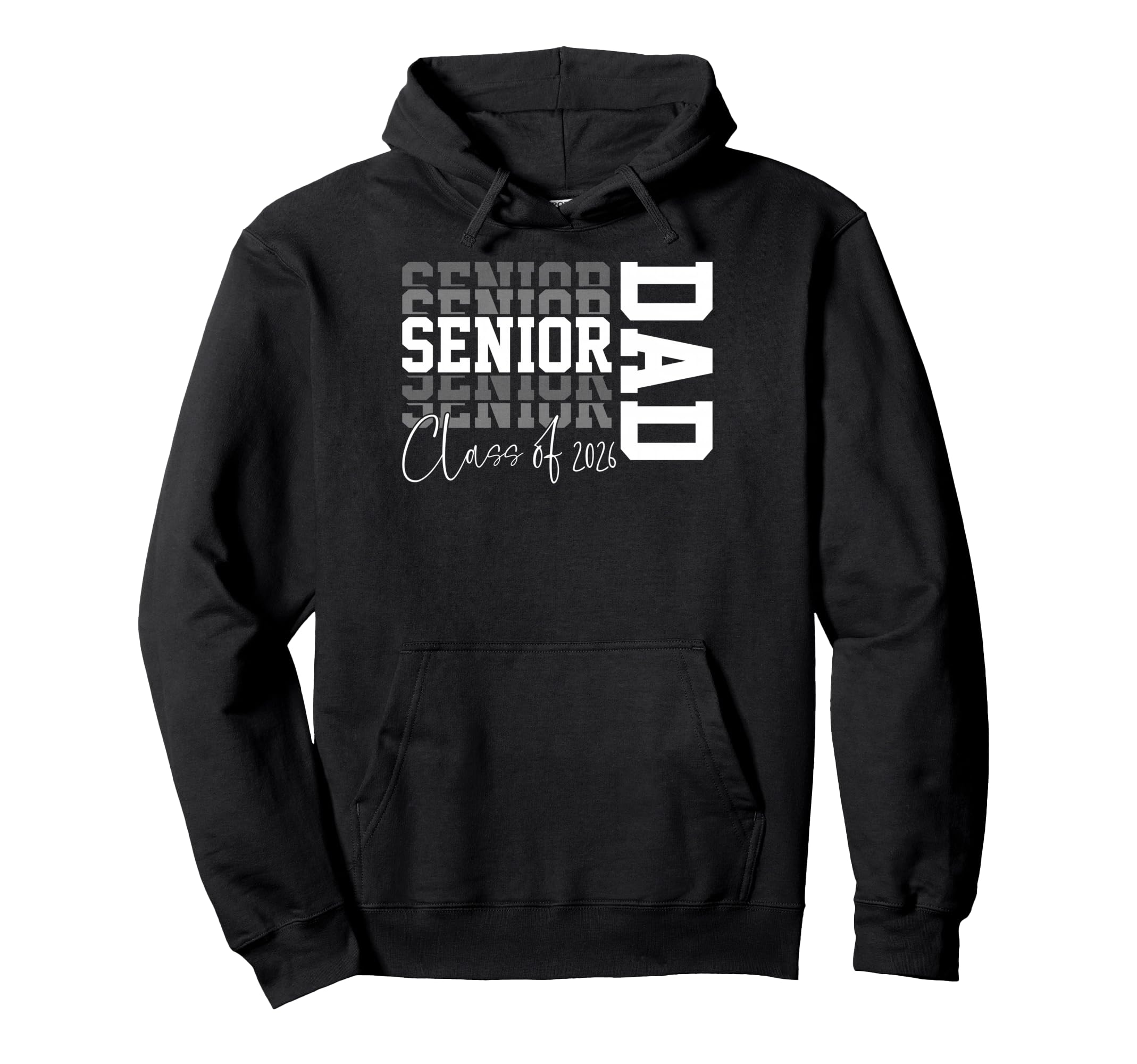 Senior Dad Class 2026 Graduate Proud Hoodie - Graphic Print for Adults - T-Shirt, Sweatshirt, Hoodie