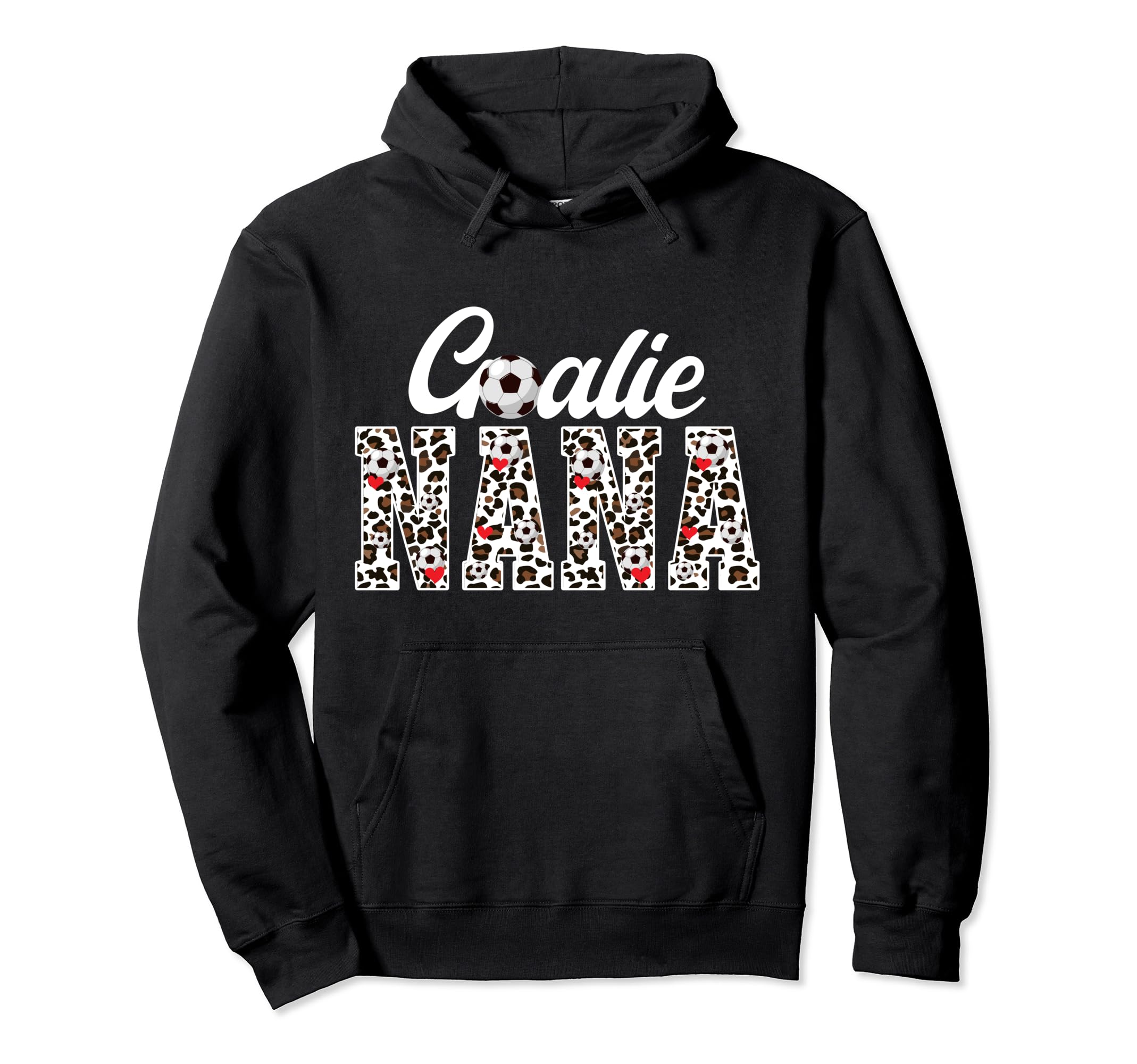 Soccer Goalie Nana Leopard Nana Soccer Hoodie - Custom Art Print Men Women - T-Shirt, Sweatshirt, Hoodie