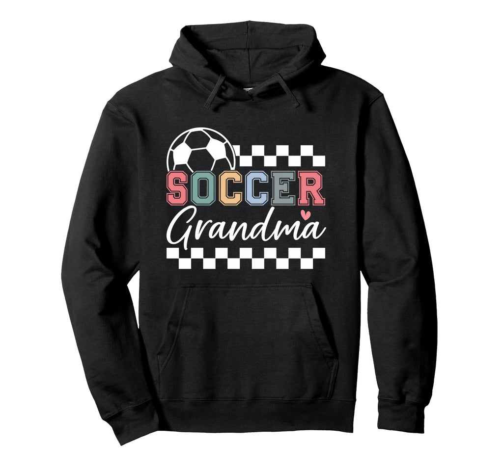 Soccer Grandma Hoodie - Novelty Apparel Unisex - T-Shirt, Sweatshirt, Hoodie