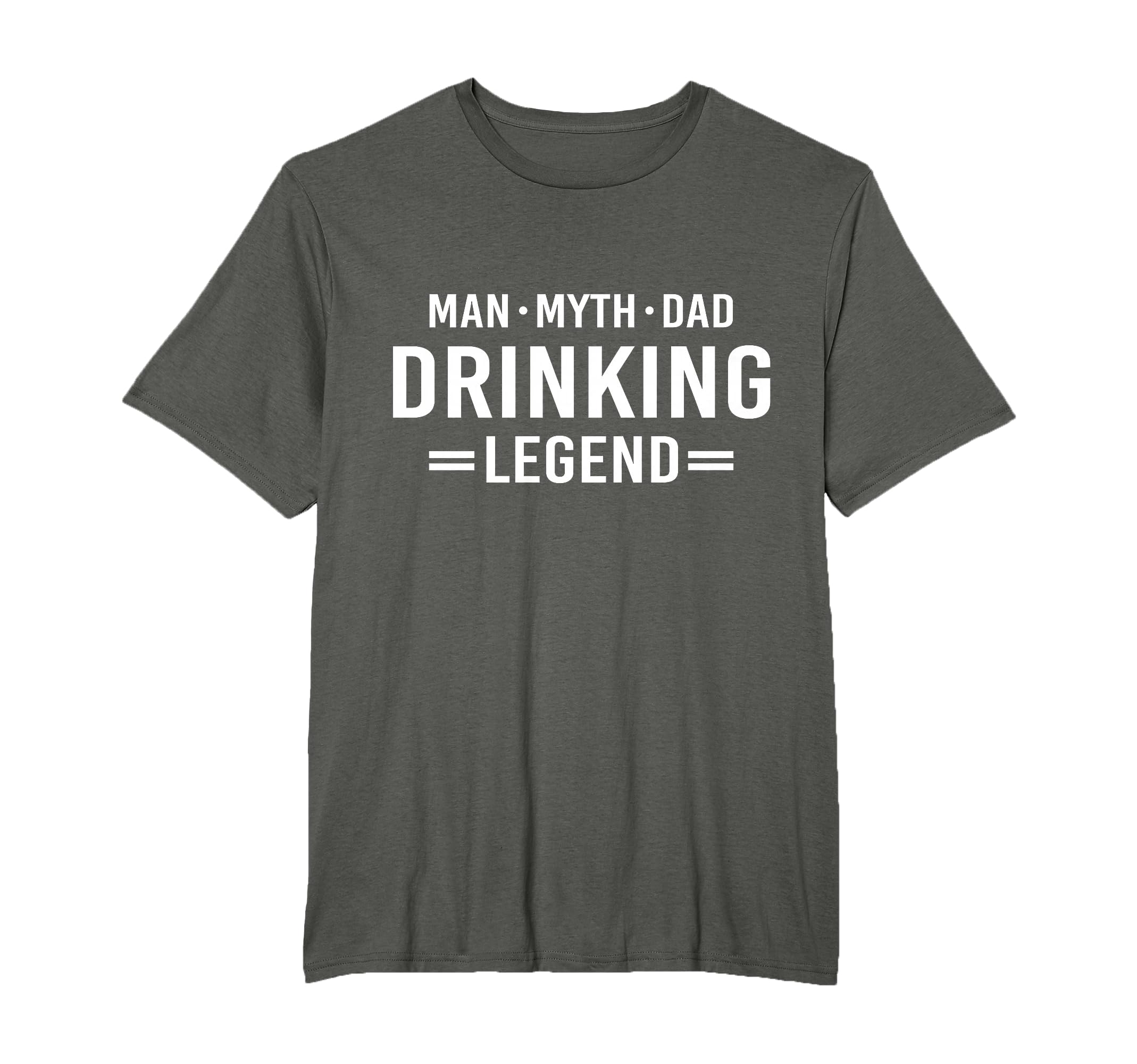 Myth Legend Dad Drinking T-Shirt - Custom Art Print Men Women - T-Shirt, Sweatshirt, Hoodie