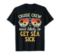 Most Likely To Get Sea Sick Matching T-Shirt - Unique Graphic for Adults - T-Shirt, Sweatshirt, Hoodie