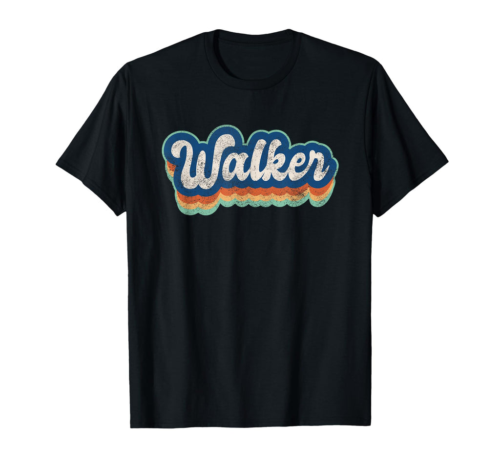 Walker First Name 70S 80S T-Shirt - Fun Novelty Design for Adults - T-Shirt, Sweatshirt, Hoodie