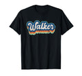 Walker First Name 70S 80S T-Shirt - Fun Novelty Design for Adults - T-Shirt, Sweatshirt, Hoodie