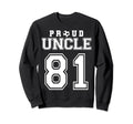 Number 81 Custom Proud Soccer Futbol Sweatshirt - Streetwear Style Unisex - T-Shirt, Sweatshirt, Hoodie