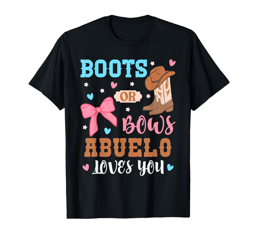 Boots Or Bows Abuelo Loves You T-Shirt - Aesthetic Graphic for Adults - T-Shirt, Sweatshirt, Hoodie