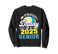 Proud Daddy 2025 Senior Volleyball Sweatshirt - Graphic Print Men Women - T-Shirt, Sweatshirt, Hoodie