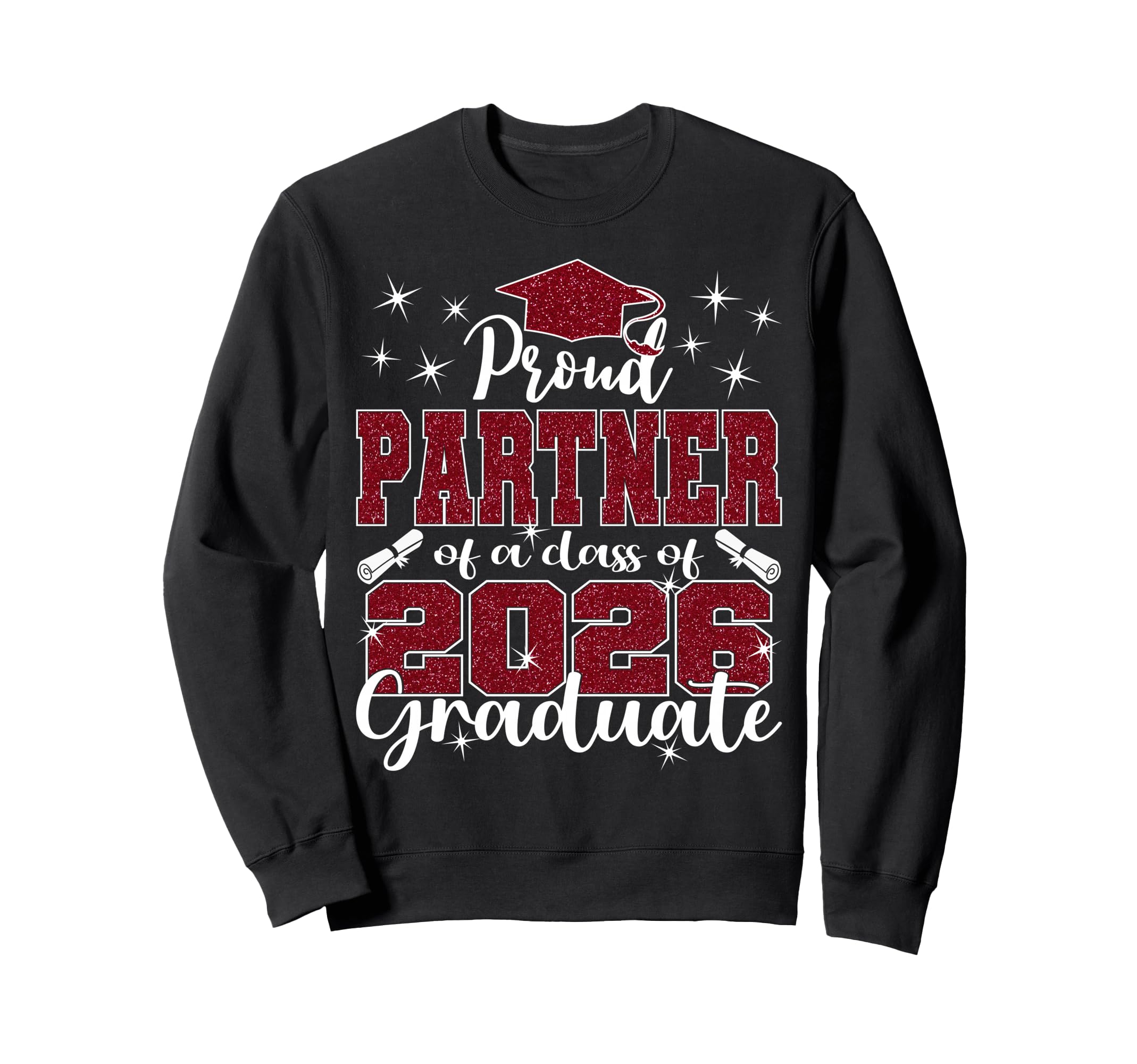 Super Proud Partner 2026 Graduate Sweatshirt - Custom Art Print for Adults - T-Shirt, Sweatshirt, Hoodie