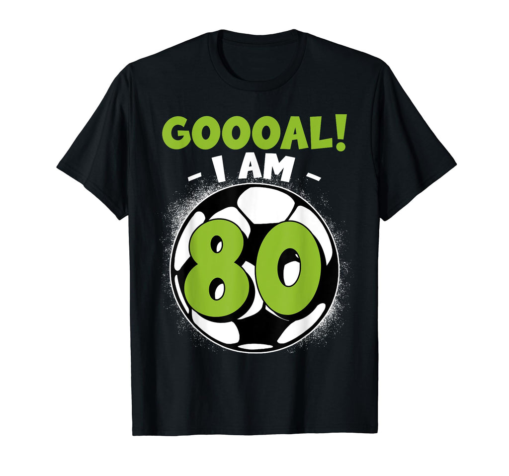 80 Year Old Birthday Soccer Themed 80Thb T-Shirt - Trendy Graphic Unisex - T-Shirt, Sweatshirt, Hoodie