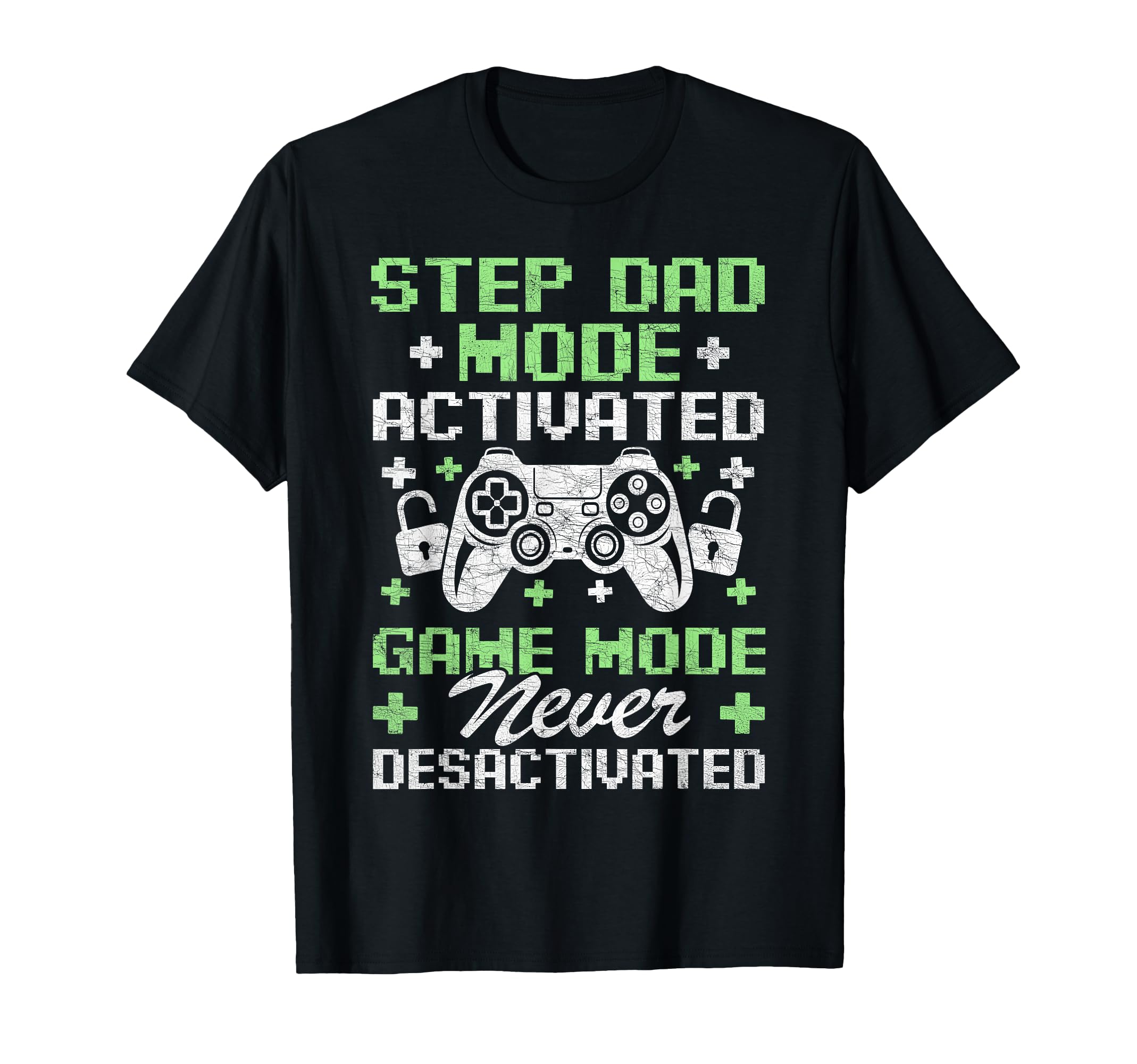Gamer Stepdad Fathers Day Step Dad Mode T-Shirt - Aesthetic Graphic Unisex - T-Shirt, Sweatshirt, Hoodie