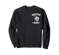 Soccer Dad Daddy Father Happy Sweatshirt - Trendy Graphic for Adults - T-Shirt, Sweatshirt, Hoodie