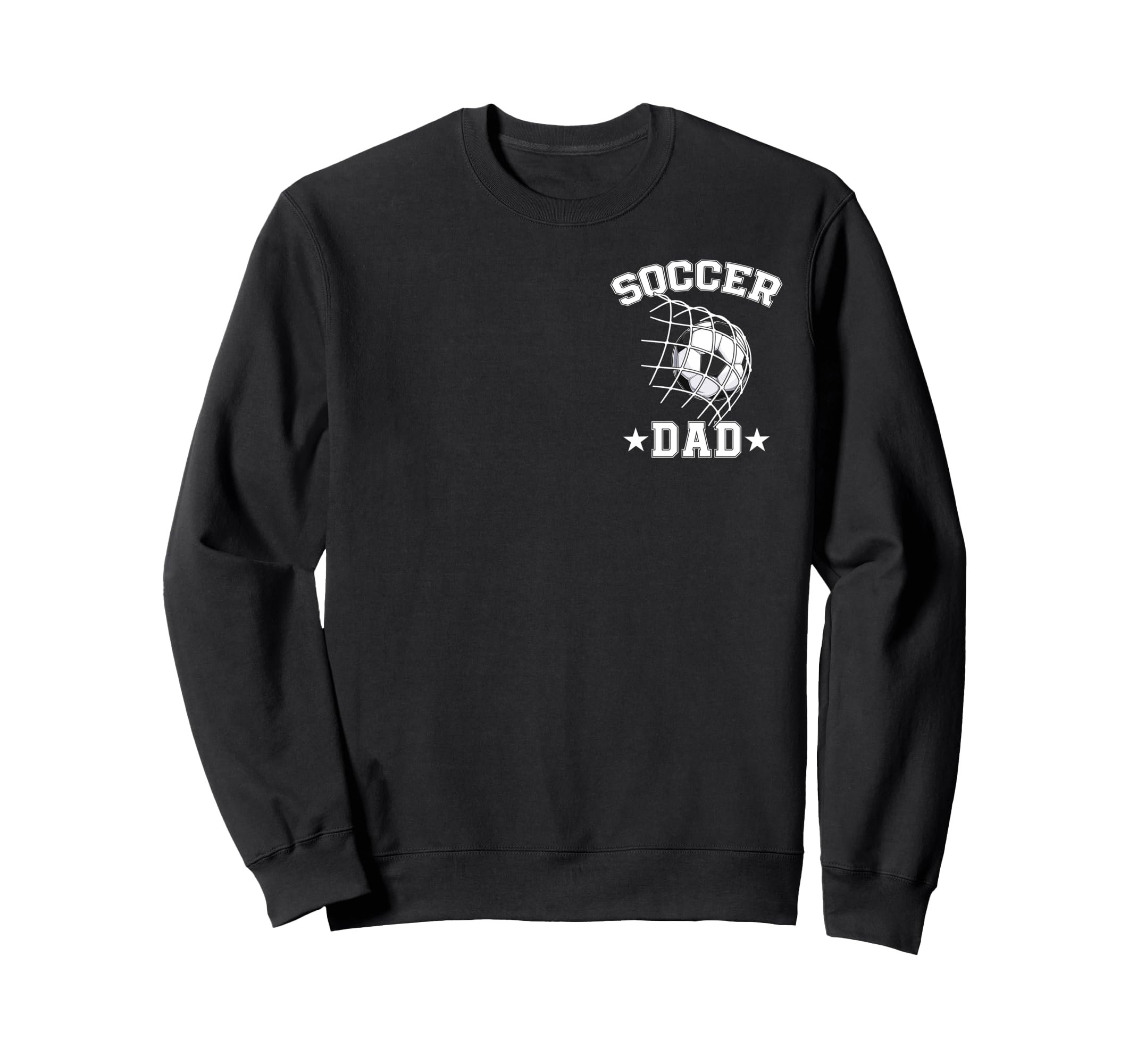Soccer Dad Daddy Father Happy Sweatshirt - Trendy Graphic for Adults - T-Shirt, Sweatshirt, Hoodie